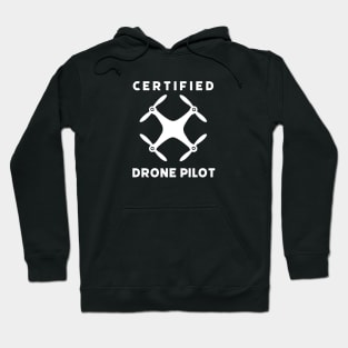 Certified Drone Pilot Hoodie